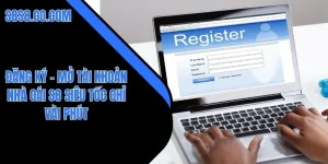 Đăng Ký – Mở Tài Khoản Nhà Cái S8 Siêu Tốc Chỉ Vài Phút